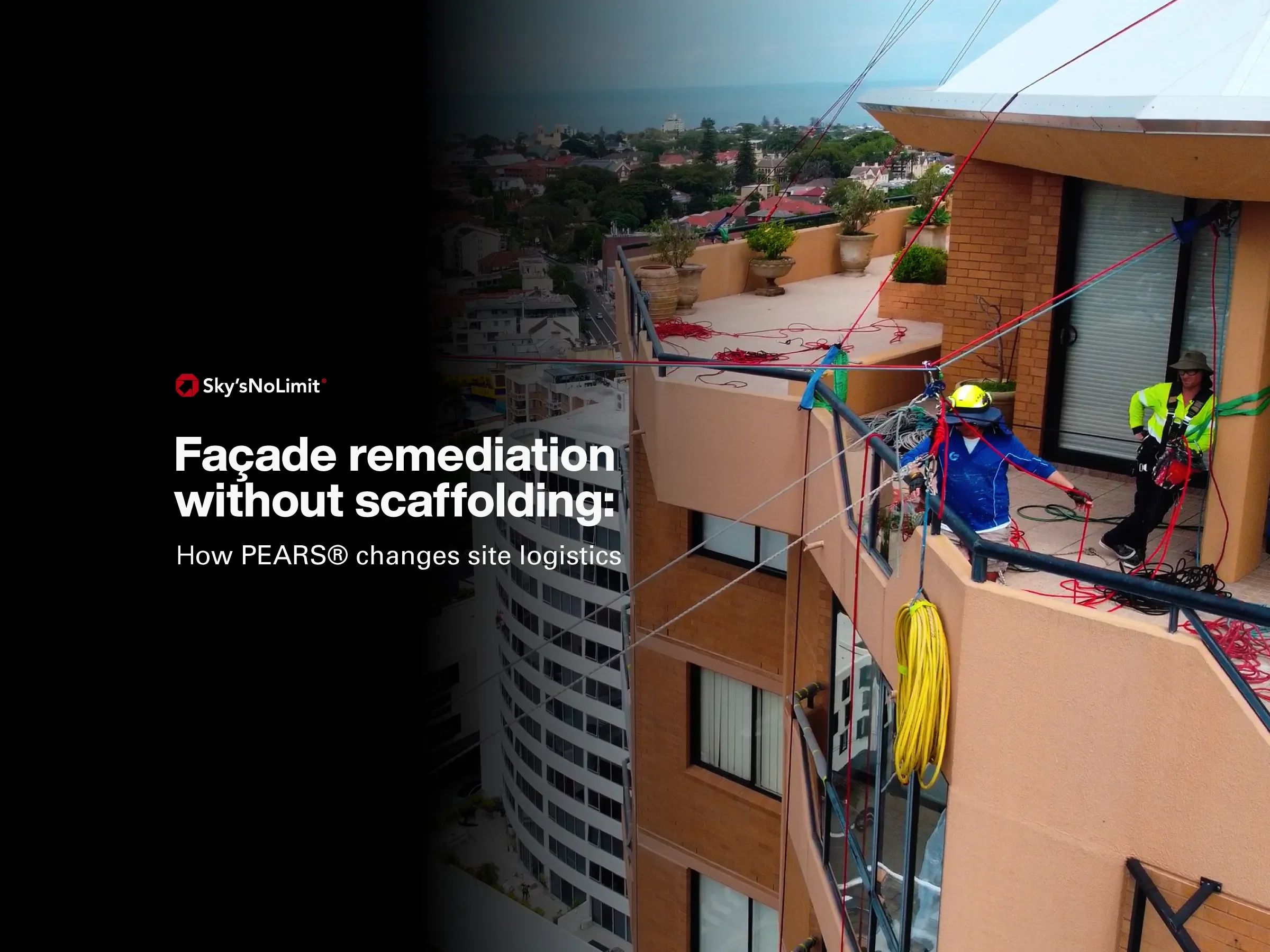 Façade remediation without scaffolding: how PEARS® changes site logistics