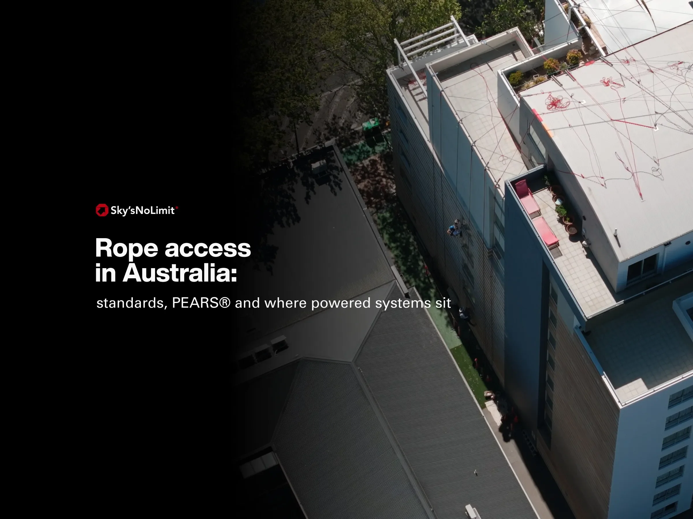 Rope access in Australia: standards, PEARS® and where powered systems sit